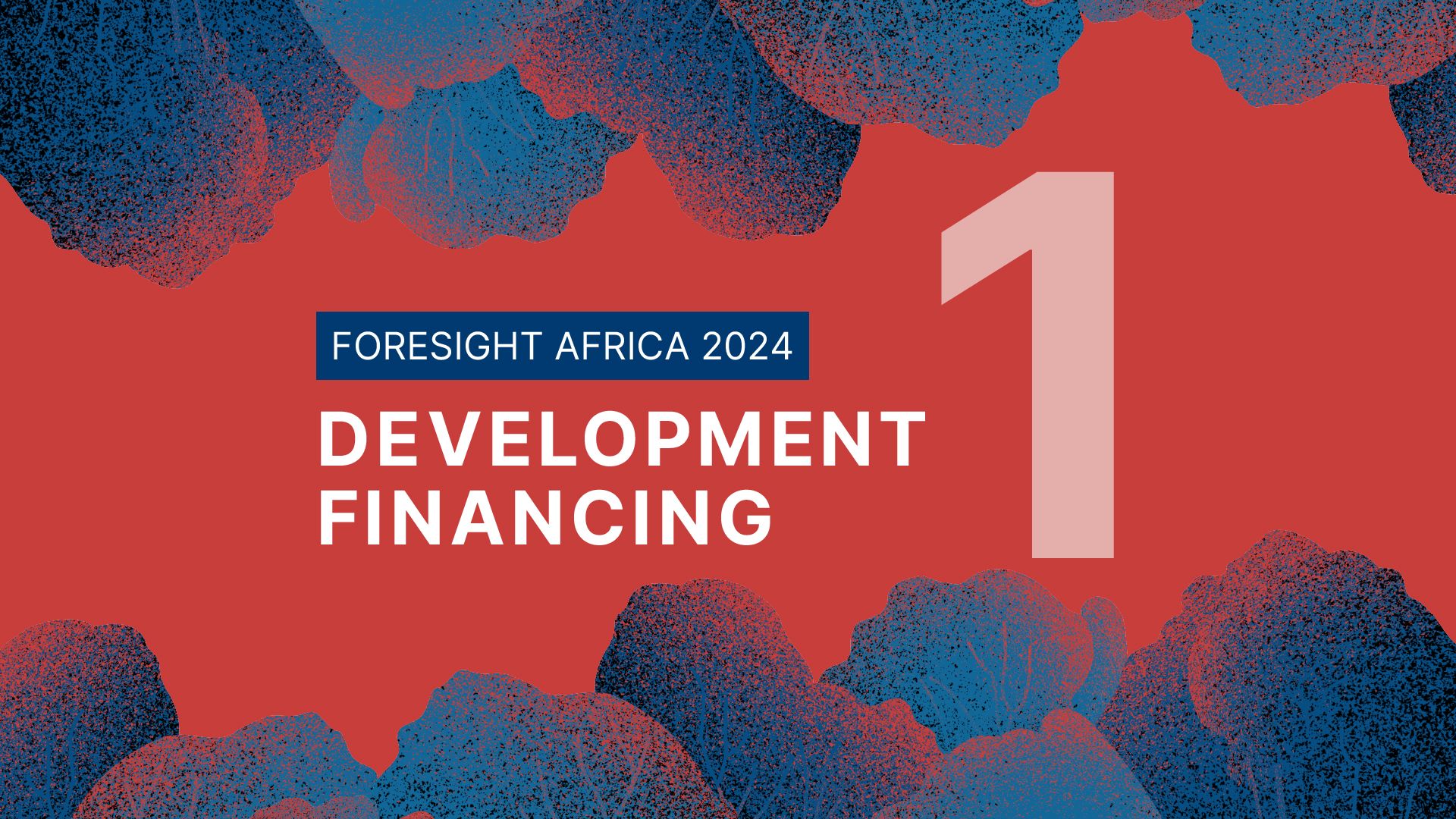 Development financing Foresight Africa 2024 Brookings