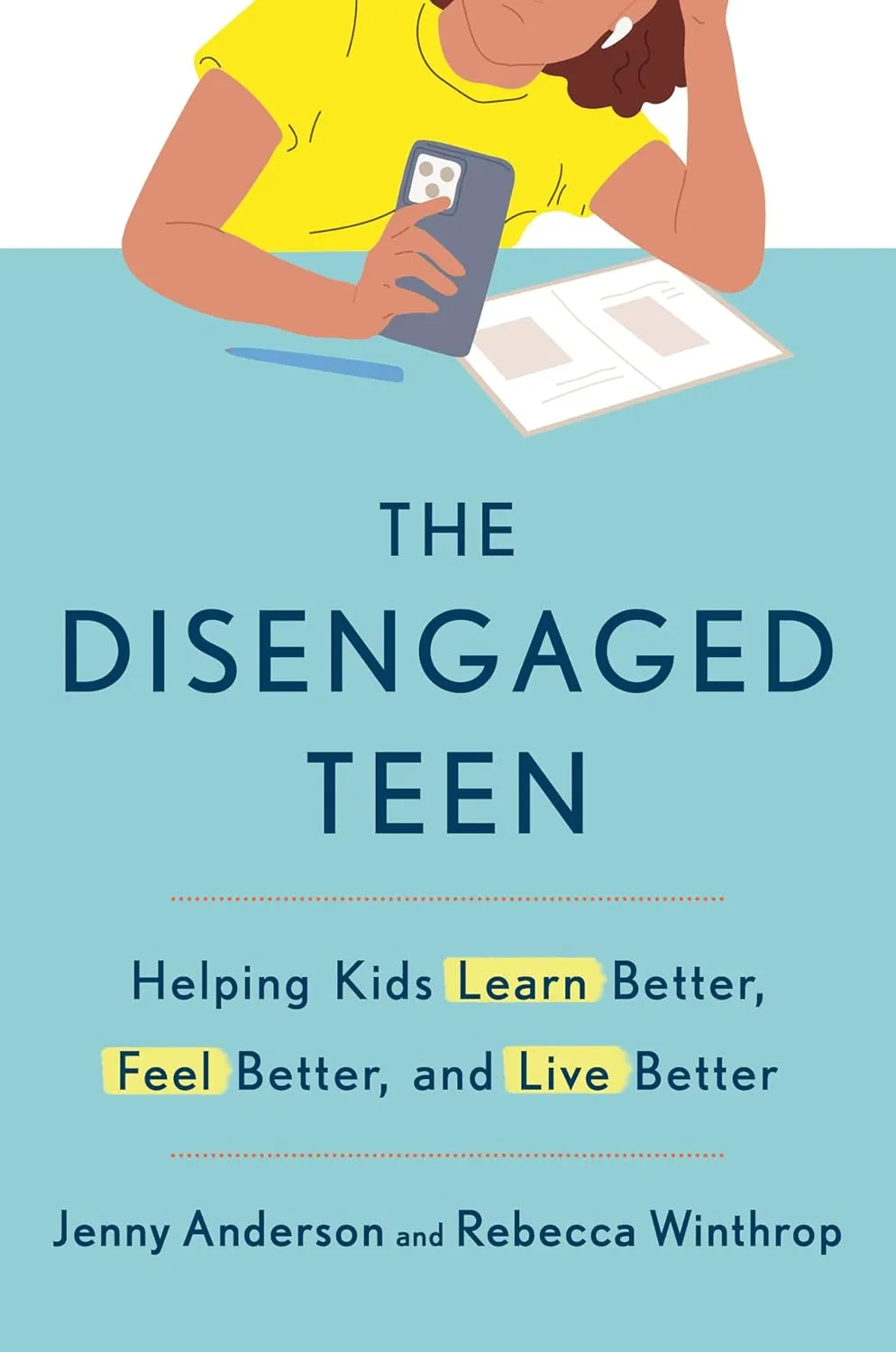 Book cover with an illustration of a teenager holding a cell phone while leaning over school work